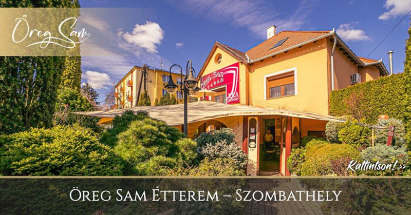 Öreg Sam Étterem - Szombathely